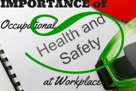 A document highlights the significance of occupational health and safety in workplaces.